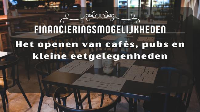 Financieringsstrategieën voor Startende Horecaondernemers