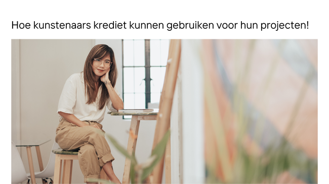 inanciering voor Kunstenaars: Krediet Als Springplank Voor Creatieve Projecten