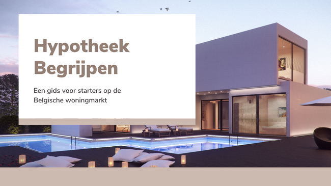Startersgids voor de Belgische Hypotheekmarkt: Alles wat U moet Weten als Eerste Huis Koper