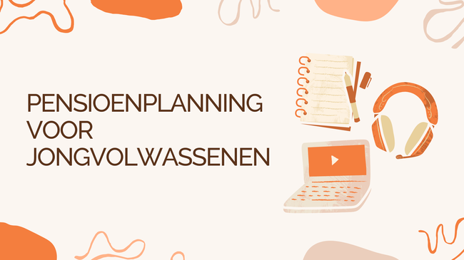 Pensioenplanning voor Jongvolwassenen: Waarom Vroeg Beginnen Essentieel Is